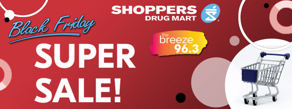 Breeze Rewards: Shoppers Drug Mart Black Friday Super Sale