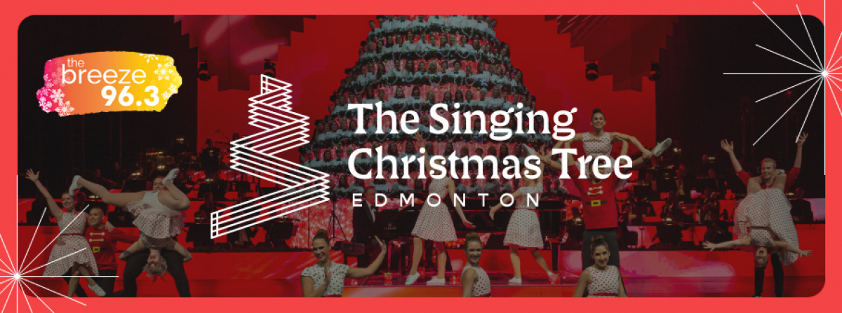 Breeze Rewards: Edmonton Singing Christmas Tree